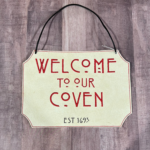 Welcome to our Coven Sign *Red